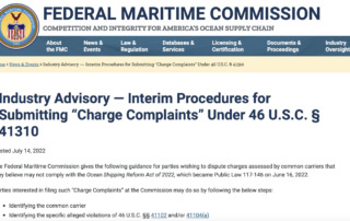 FMC Advises Shippers on How to File “Charge Complaints” Disputing Carrier Charges Under OSRA