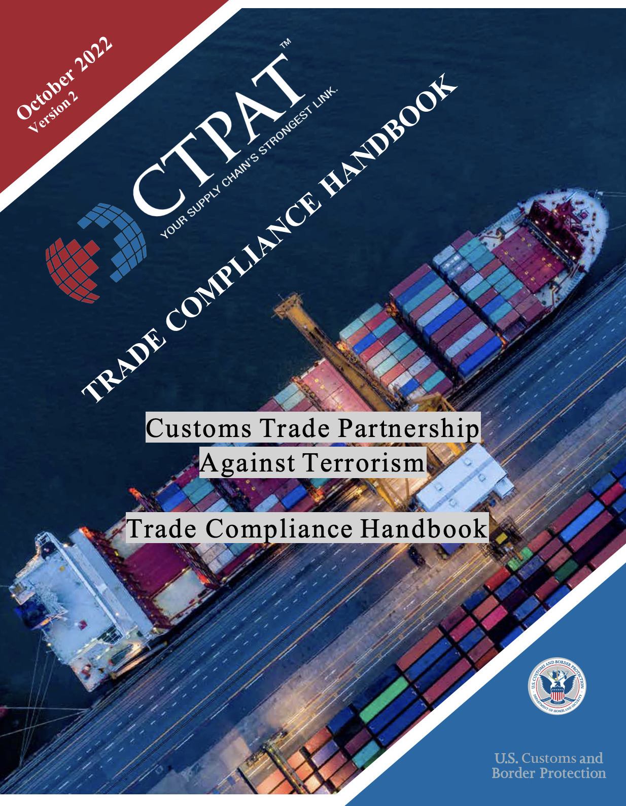 CTPAT Trade Compliance Handbook Updated with Forced Labor Requirements