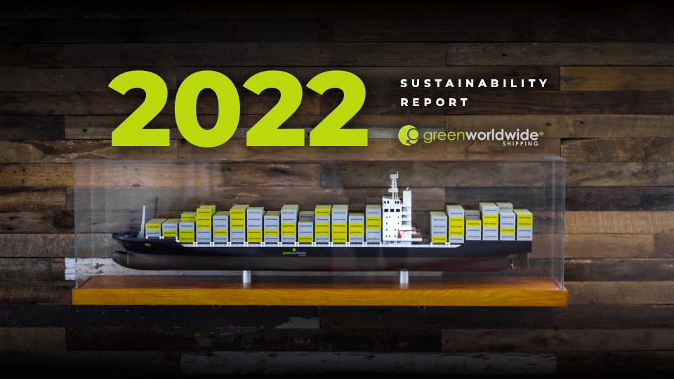 2022 Sustainabiliy Report Green Worldwide Shipping