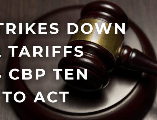 CIT STRIKES DOWN IEEPA TARIFFS—AND GIVES CBP TEN DAYS TO ACT