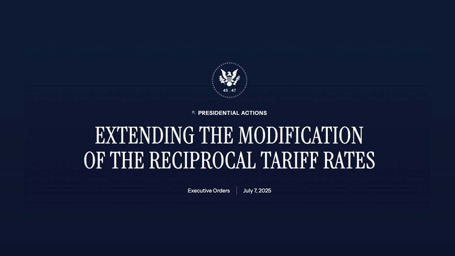 IEEPA, Reciprocal Tariffs, Liberation Day, Trump Tariffs, Trump Tariff War, U.S. Trade Partners, Extending the Modification of the Reciprocal Tariff Rates, U.S. Tariff Rates, BRICS, BRICS-alignment