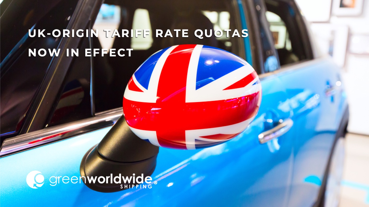 U.S.-UK Economic Deal, Tariff Rate Quotas, UK Auto imports, UK auto quotas, FTZ, duty drawback, U.S. trade policy, UK origin automobiles, UK origin aircraft, UK origin auto parts, UK origin aircraft parts