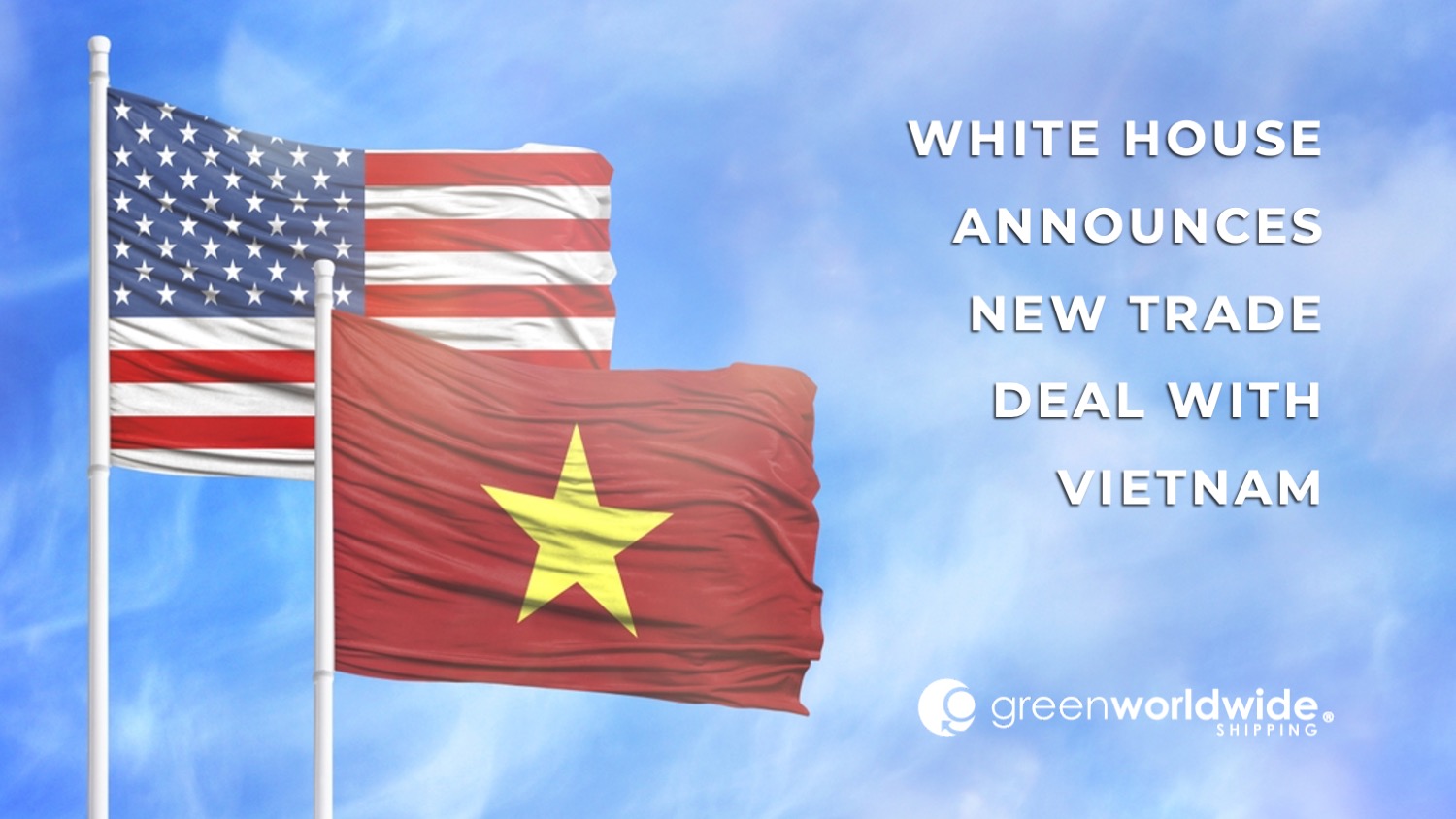 Trade deal, White House, Vietnam, Tariffs