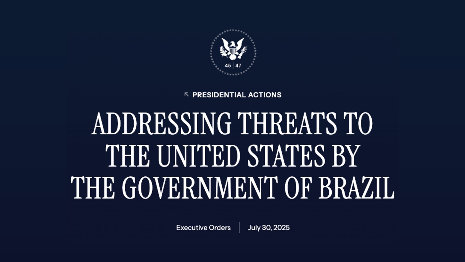 Executive order, IEEPA, Brazil, Ad valorem, reciprocal tariffs, retaliatory tariffs