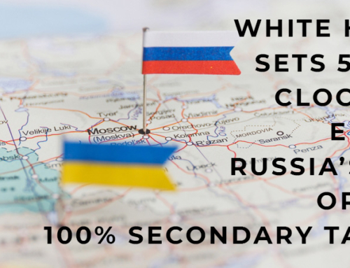 WHITE HOUSE SETS 50-DAY CLOCK FOR ENDING RUSSIA’S WAR OR FACE 100% SECONDARY TARIFFS
