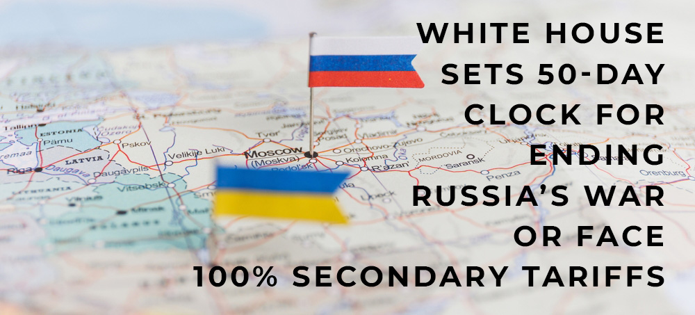 During an Oval Office appearance with NATO Secretary-General Mark Rutte, President Donald Trump warned that if Russia “doesn’t stop bombing Ukraine within 50 days,” the United States will impose 100 percent duties on the U.S. imports of any third-country that continues to purchase from Russia.