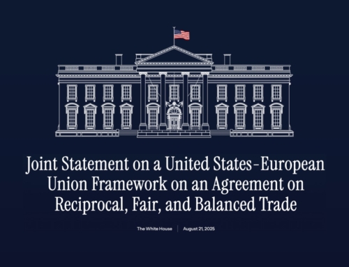 U.S.-EU FRAMEWORK AGREEMENT SETS NEW TARIFF RULES FOR IMPORTERS