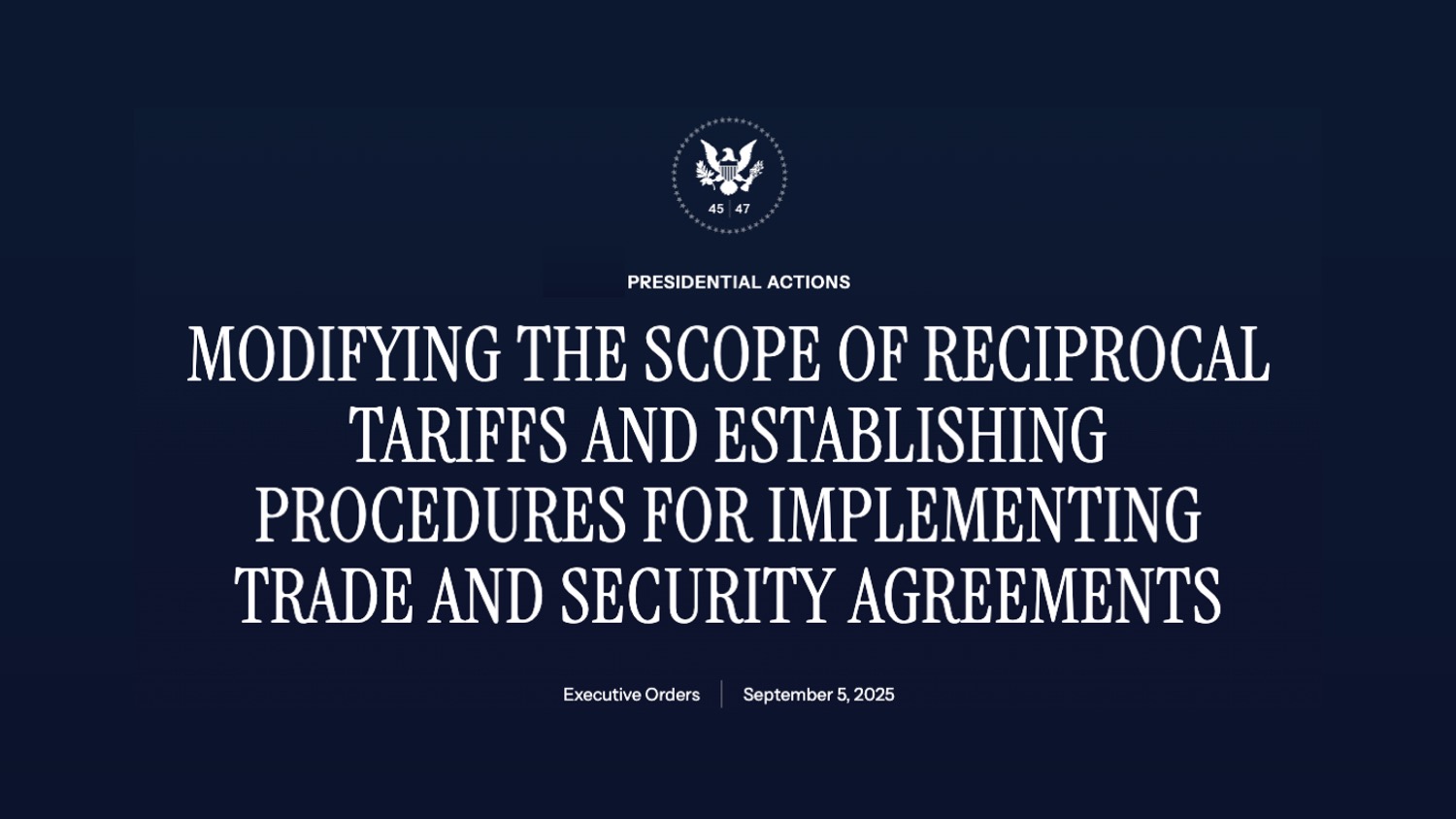 IEEPA, Executive Order, White House, Annex I, Annex II, Annex III, Potential Tariff Adjustments for Aligned Partners, PTAAP, Trump Tariffs, Trade War, U.S. Supreme Court, Tariffs, U.S. Trade Policy, Trade Deals