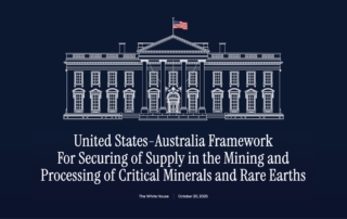 U.S.-Australia Framework, Critical minerals supply, Rare earth elements, Mining and processing agreement, Supply chain security