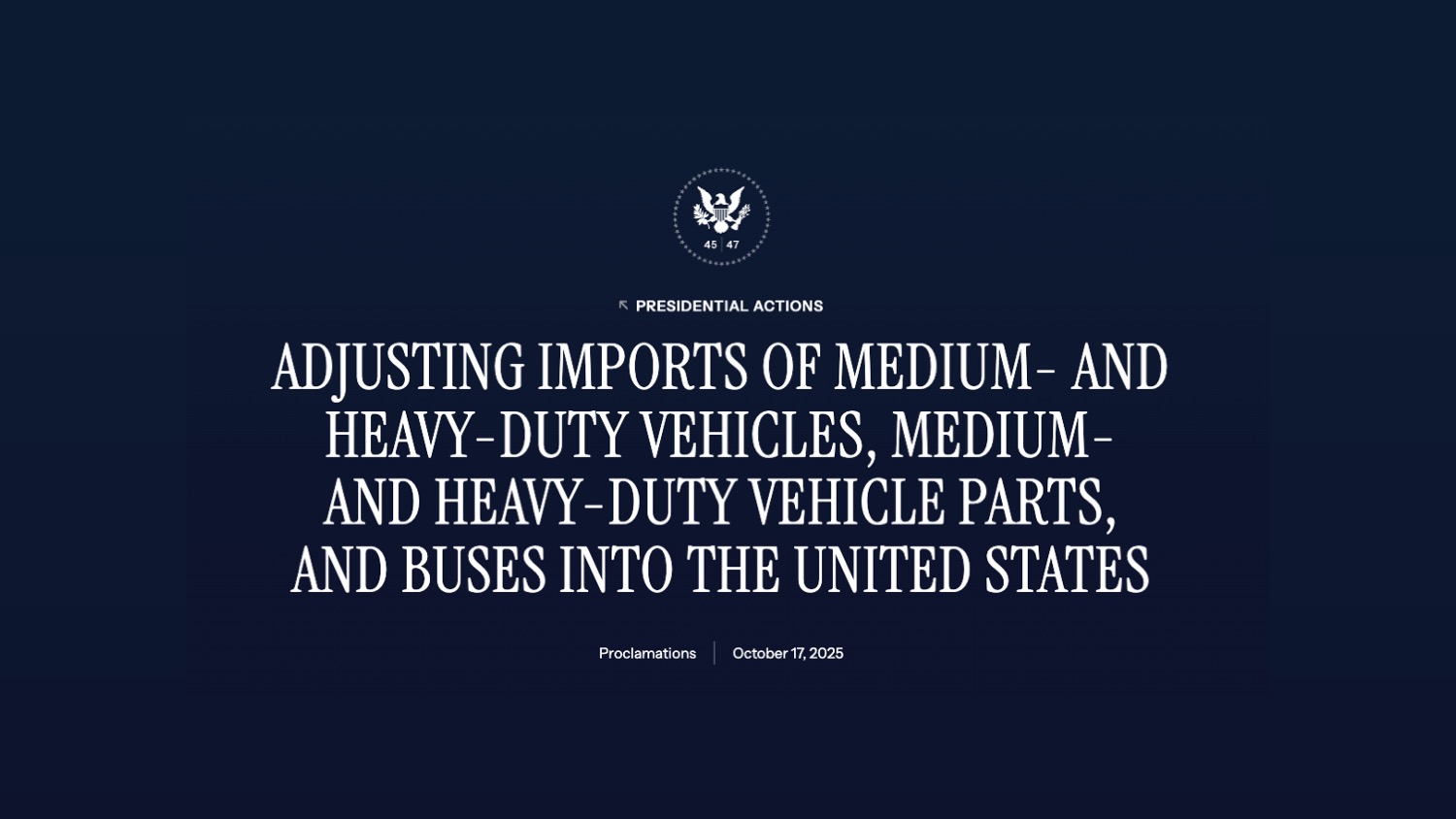 Section 232, Auto tariffs, auto parts tariffs, heavy duty truck tariffs, heavy duty truck parts tariffs, medium duty truck parts, medium duty trucks, buses, tariffs, trump tariffs