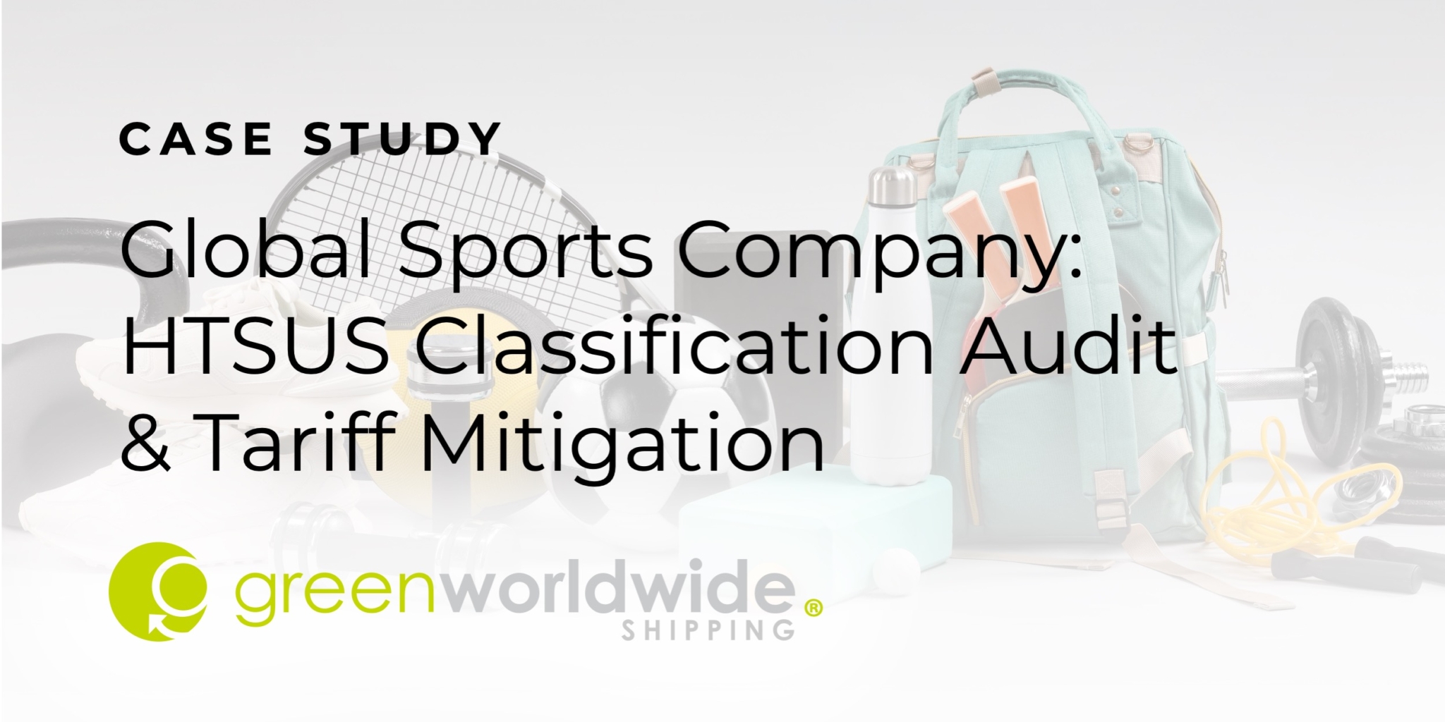 HTSUS classification audit, customs compliance, tariff mitigation, CBP binding ruling, trade compliance, duty reduction, U.S. importers, Section 232, Section 301, tariff exposure, global trade services, classification accuracy, customs audit, tariff policy, global golf company