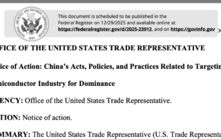 Notice of Action China’s Acts, Policies, and Practices Related to Targeting of the Semiconductor Industry for Dominance