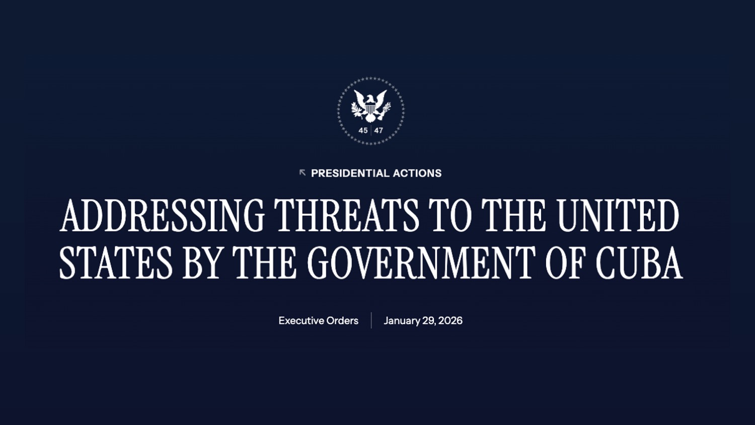 Cuba oil tariff executive order, tariffs on countries selling oil to Cuba, U.S. trade restrictions related to Cuba, third country oil supply tariffs, Cuba oil sanctions and tariffs, U.S. import tariffs Cuba policy, Executive Order Cuba oil tariffs, Department of Commerce oil supply determinations