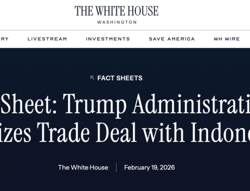 U.S.–INDONESIA TRADE AGREEMENT ESTABLISHES APPAREL TRQ, MAINTAINS 19% RECIPROCAL TARIFF