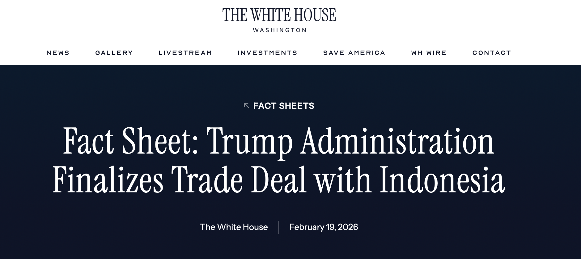 The United States and Indonesia have finalized a bilateral trade agreement that maintains the existing 19% reciprocal tariff on Indonesian goods while creating a new tariff-rate quota (TRQ) for certain Indonesian textile and apparel products.